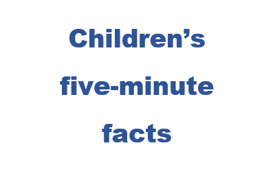 Childrens five minute facts